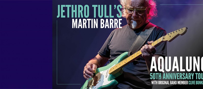 Jethro Tull's Martin Barre-Aqualung 50th Anniversary Tour